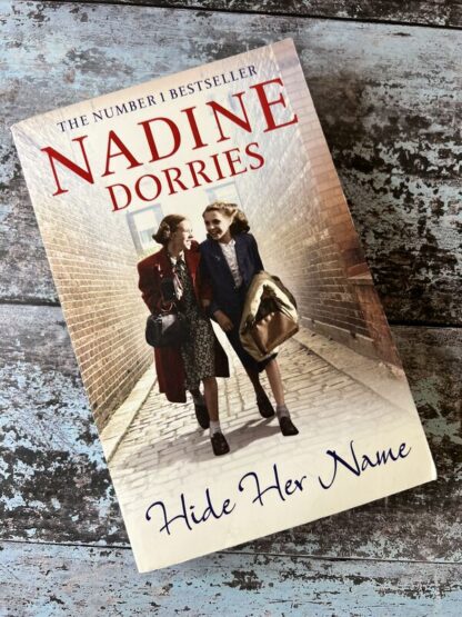 An image of a book by Nadine Dorries - Hide Her Name
