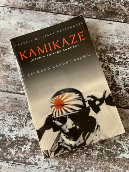 An image of a book by Raymond Lamont-Brown - Kamikaze