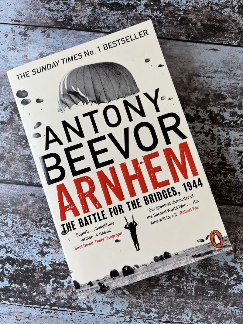 An image of a book by Antony Beevor - Arnhem