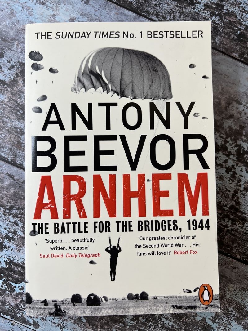 An image of a book by Antony Beevor - Arnhem
