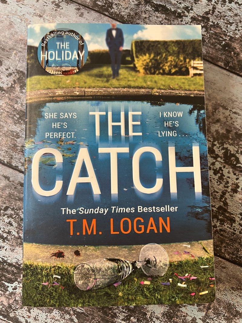 An image of a book by T M Logan - The Catch