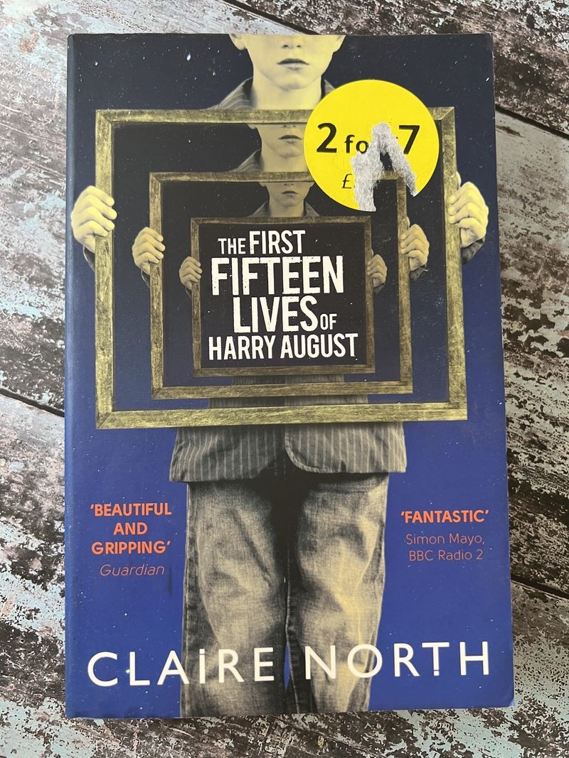 An image of a book by Claire North - The First Fifteen Lives of Harry August