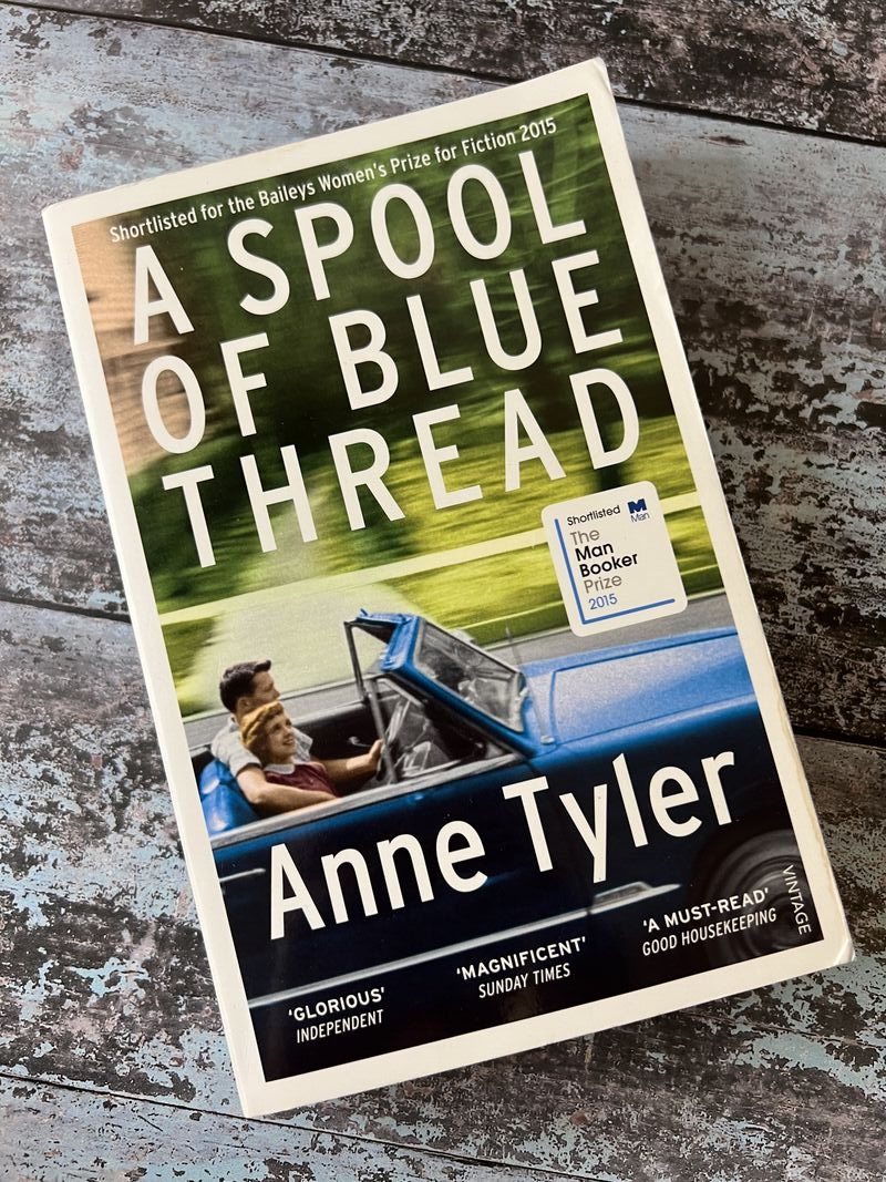 An image of a book by Anne Tyler - A Spool of Blue Thread