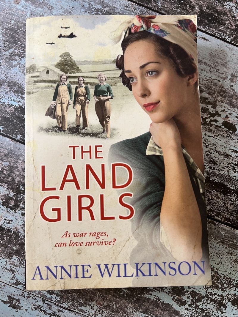 An image of a book by Annie Wilkinson - The Land Girls