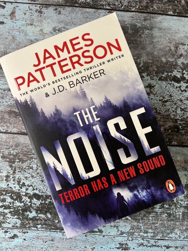 An image of a book by James Patterson - The Noise