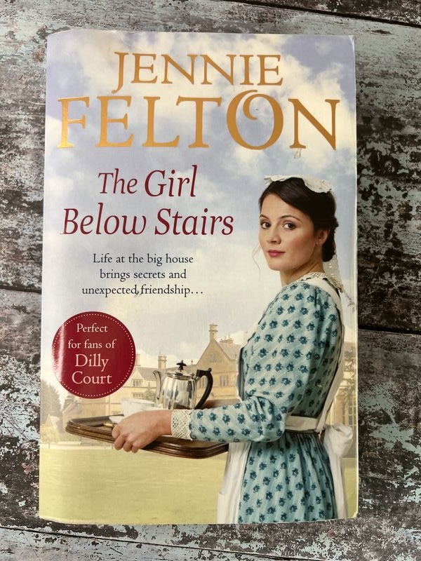 An image of a book by Jennie Felton - The Girl Below Stairs