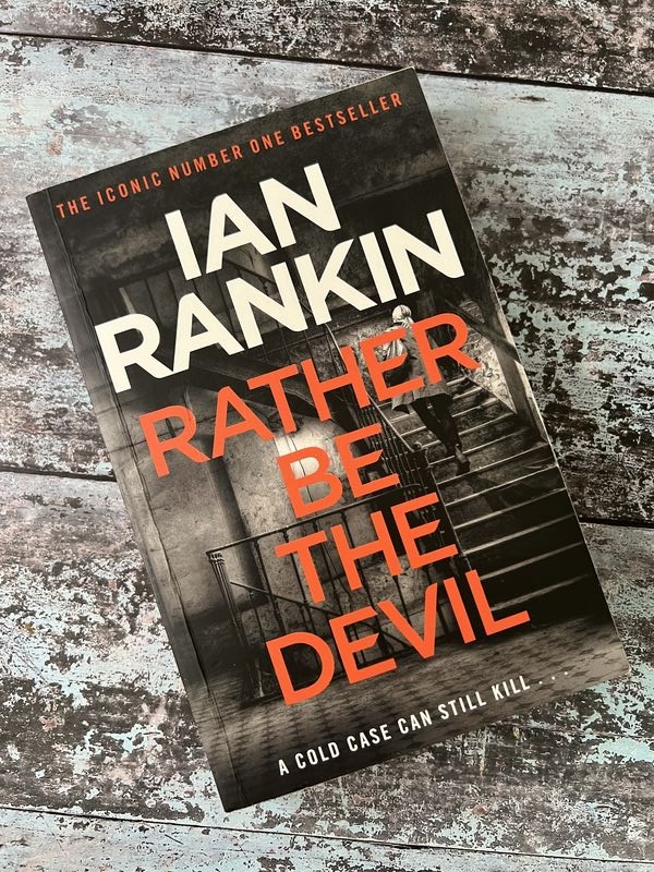 An image of a book by Ian Rankin - Rather be the Devil