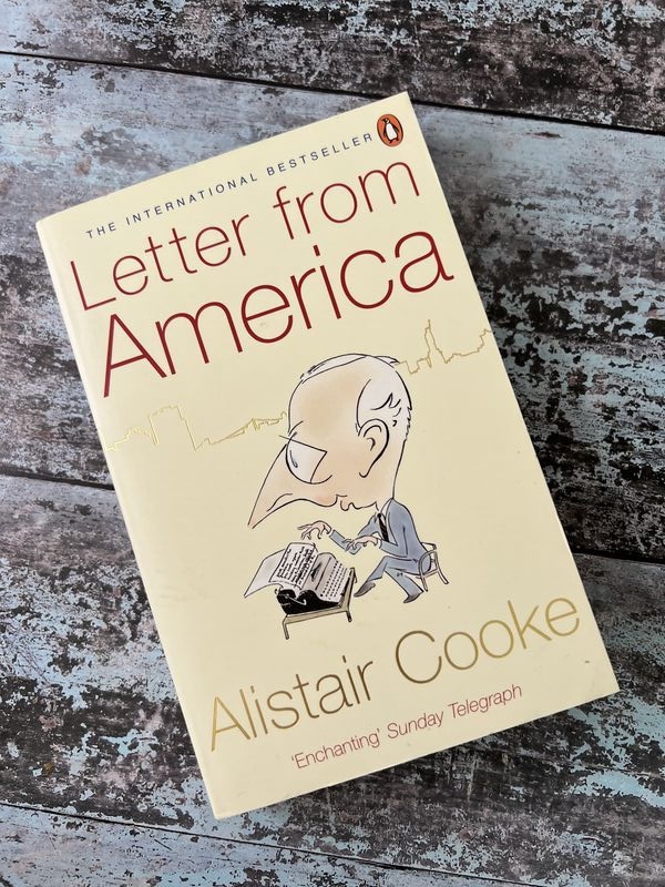 An image of a book by Alistair Cooke - Letter from America