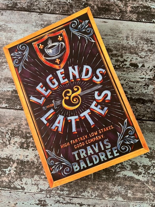 An image of a book by Travis Baldree - Legends and Lattes