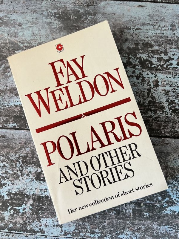 An image of a book by Fay Weldon - Polaris and other stories