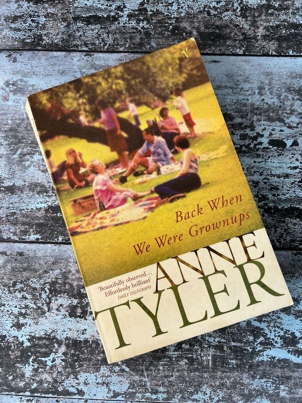 An image of a book by Anne Tyler - Back when we were grownups