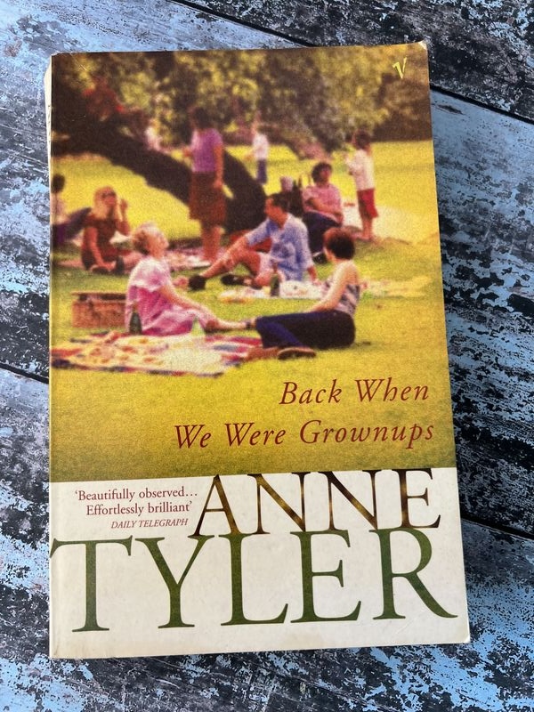 An image of a book by Anne Tyler - Back when we were grownups