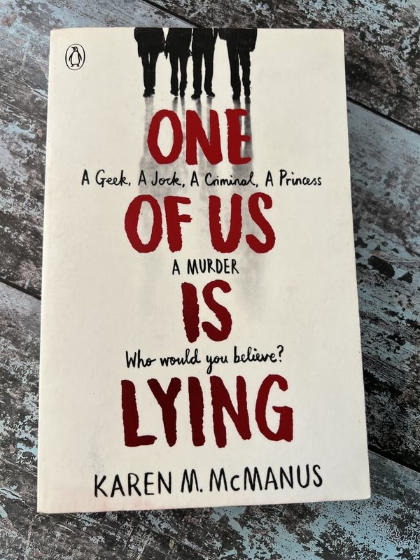An image of a book by Karen M McManus - One of us is lying