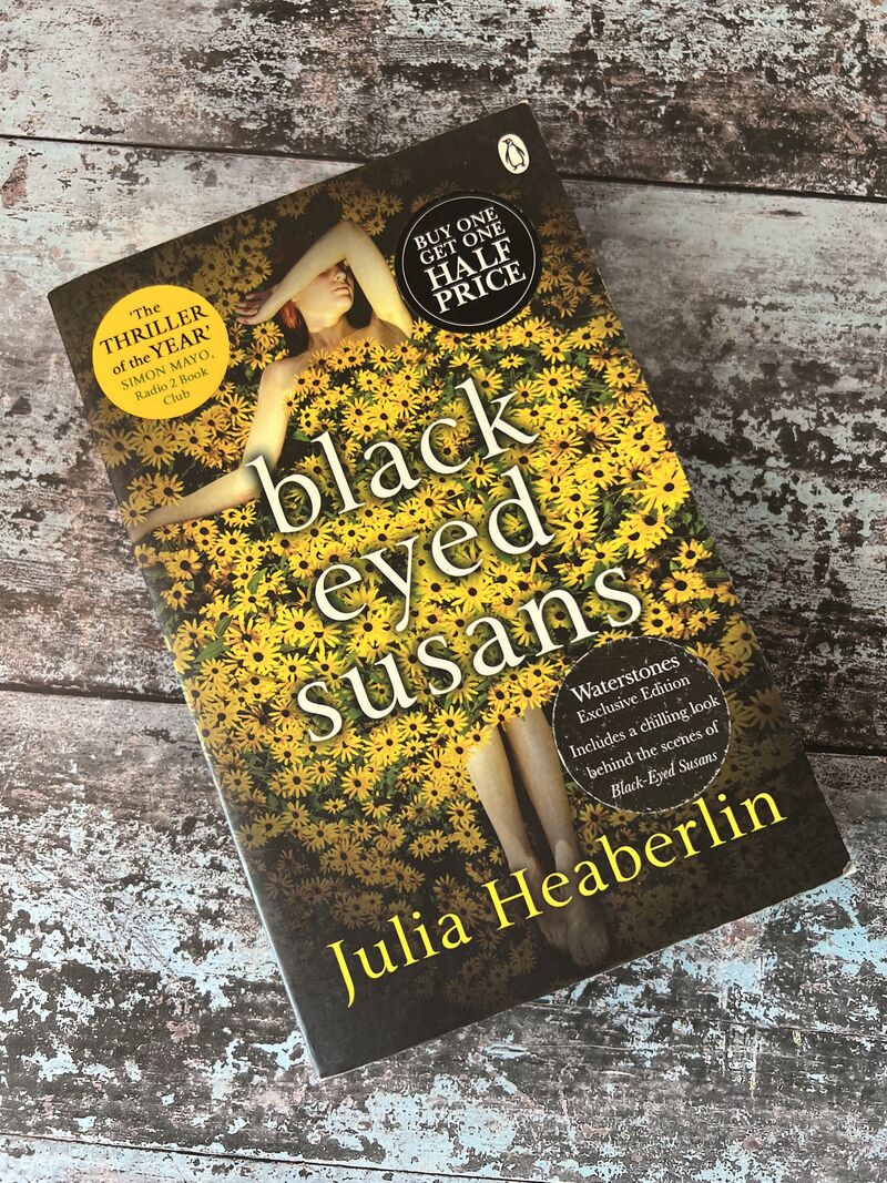 An image of a book by Julia Heaberlin - Black Eyed Susans