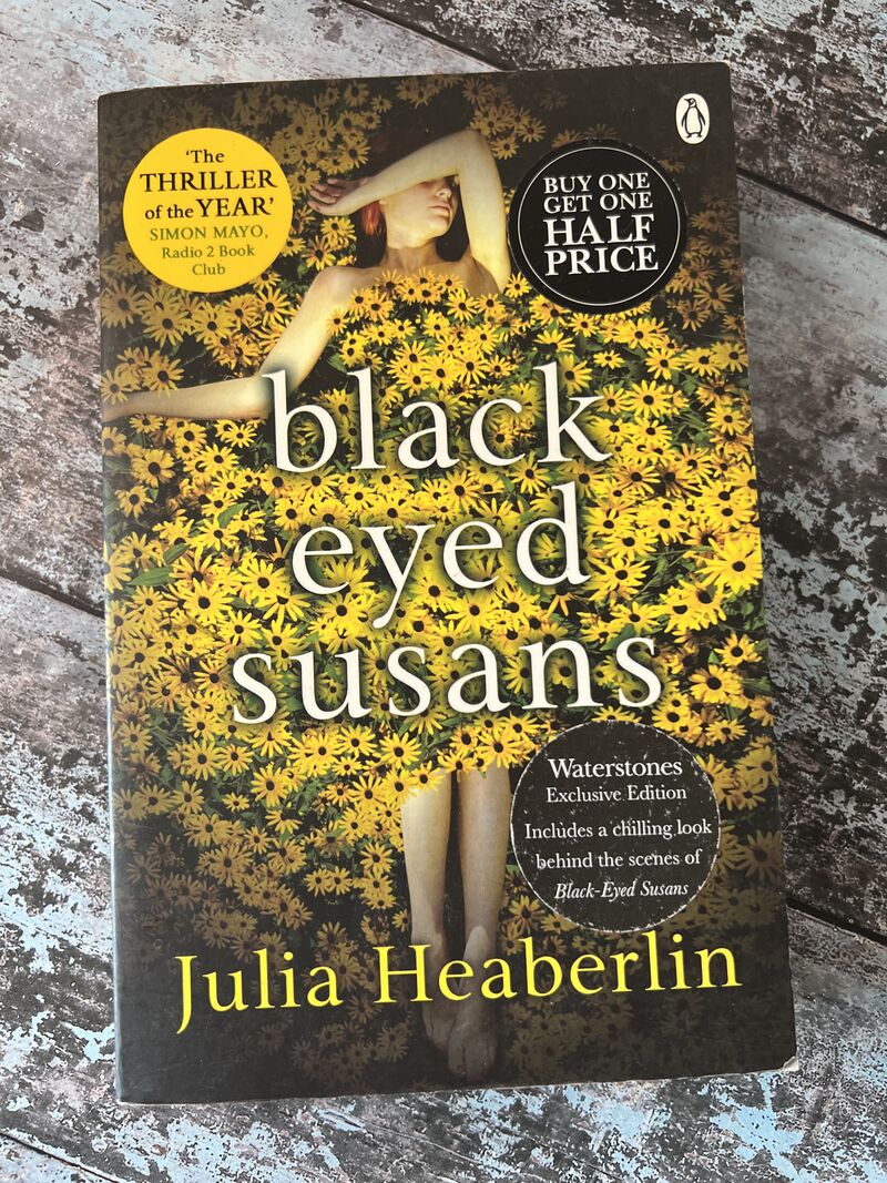 An image of a book by Julia Heaberlin - Black Eyed Susans