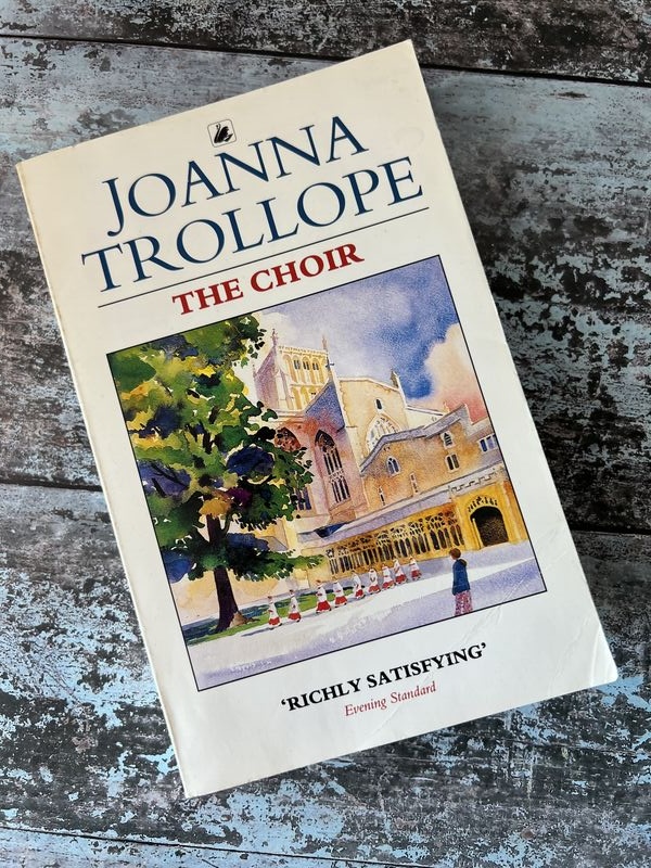 An image of a book by Joanna Trollope - The Choir