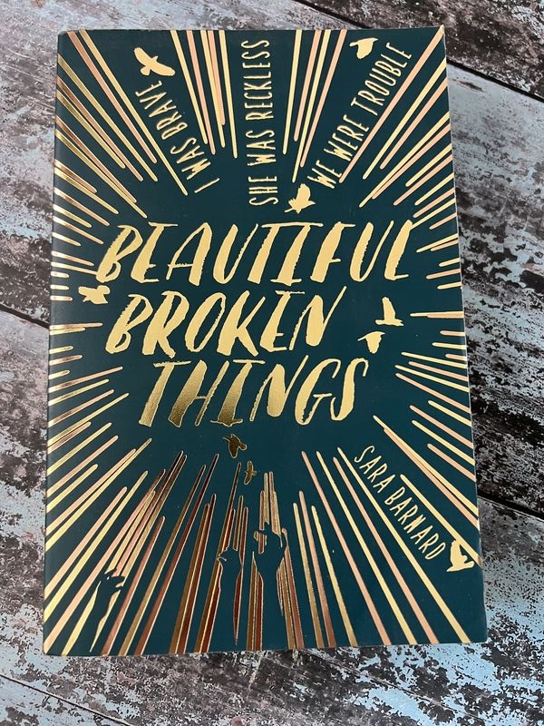 An image of a book by Sara Barnard - Beautiful Broken Things
