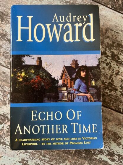 An image of a book by Audrey Howard - Echo of Another Time