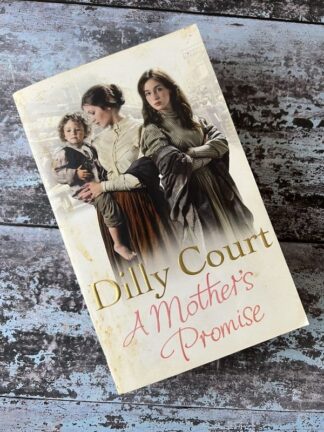 An image of a book by Dilly Court - A Mother's Promise
