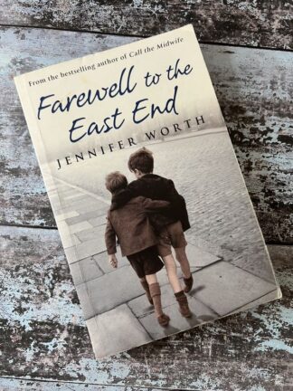 An image of a book by Jennifer Worth - Farewell to the East End