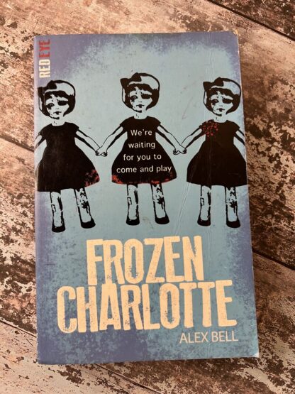 An image of a book by Alex Bell - Frozen Charlotte