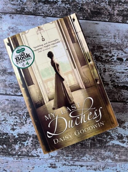 An image of a book by Daisy Goodwin - The Last Duchess
