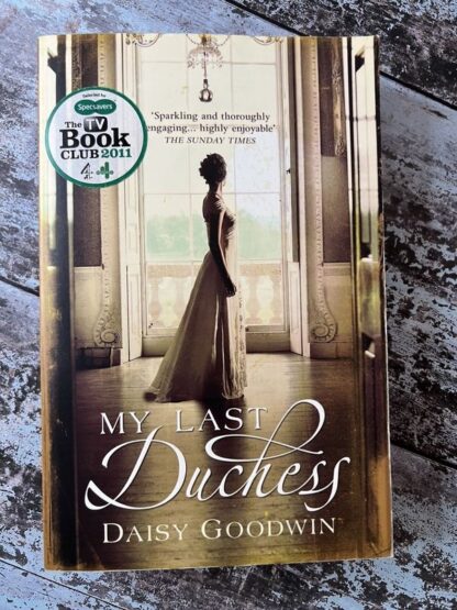An image of a book by Daisy Goodwin - The Last Duchess