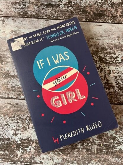 An image of a book by Meredith Russo - If I Was a Girl
