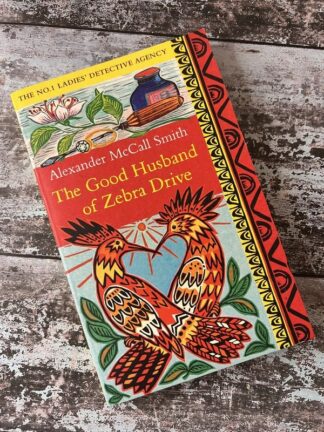 An image of a book by Alexander McCall Smith - The Good Husband of Zebra Drive