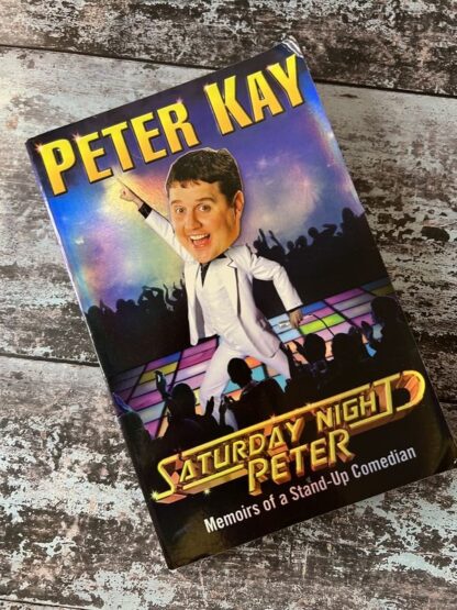 An image of a book by Peter Kay - Saturday Night Peter