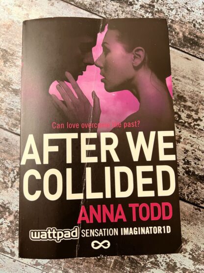An image of a book by Anna Todd - After We Collided