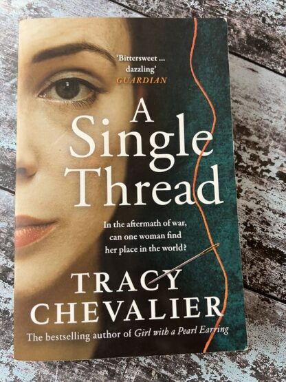 An image of a book by Tracy Chevalier - A Single Thread