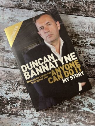 An image of a book by Duncan Bannatyne - Anyone Can Do It