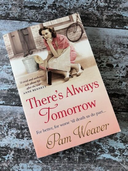 An image of a book by Pam Weaver - There's Always Tomorrow