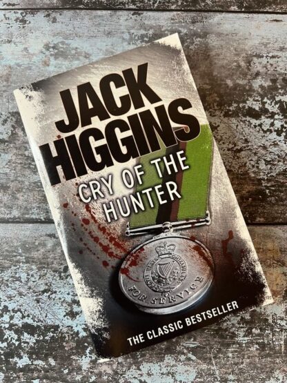 An image of a book by Jack Higgins - Cry of the Hunter