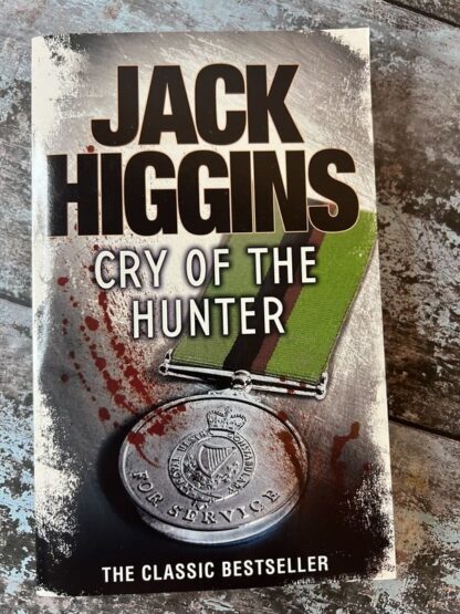An image of a book by Jack Higgins - Cry of the Hunter