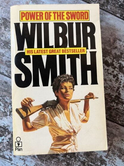 An image of a book by Wilbur Smith - Power of the Sword