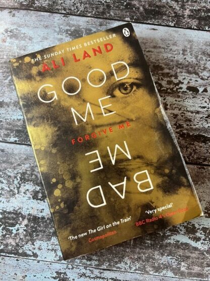 An image of a book by Ali Land - Good Me Bad Me