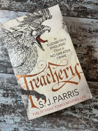 An image of a book by S J Parris - Treachery