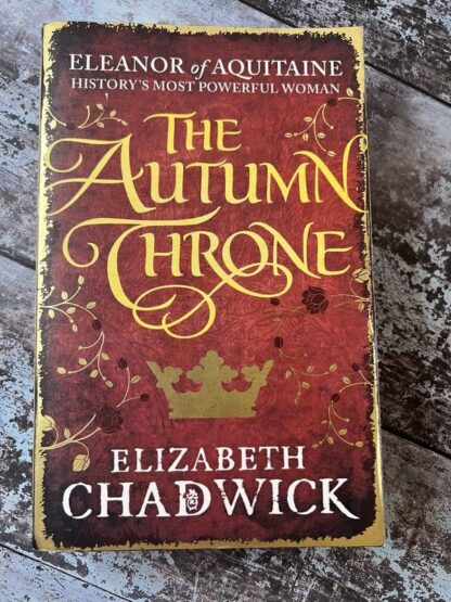An image of a book by Elizabeth Chadwick - The Autumn Throne