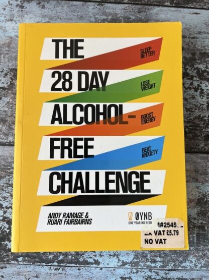 An image of a book by Andy Ramage and Ruari Fairbairns - The 28 day Alcohol Free Challenge
