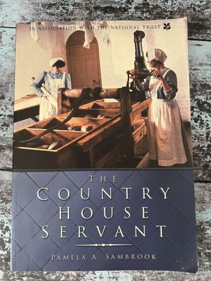 An image of the book by Pamela A Sambrook - The Country House Servant