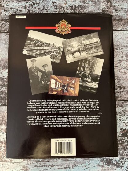 An image of the book by Dr R Preston Hendry and R Powell Hendry - The North Western at Work