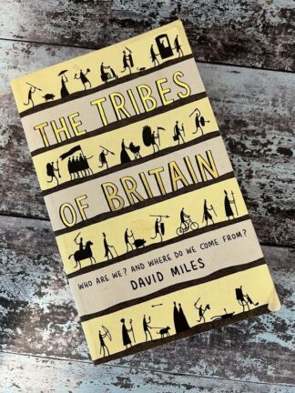 An image of the book by David Miles - the Tribes of Britain
