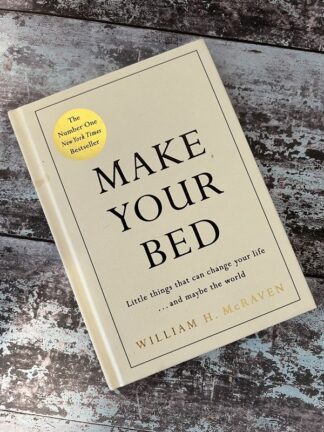 An image of the book William H McRaven - Make Your Bed