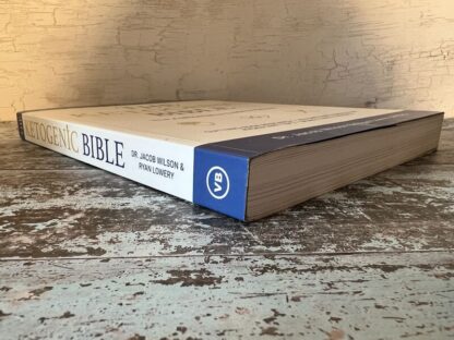 An image of the book The Ketogenic Bible by Jack Wilson and Ryan Lowery