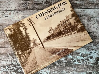 An image of the book Chessington Remembered by Mark Davison