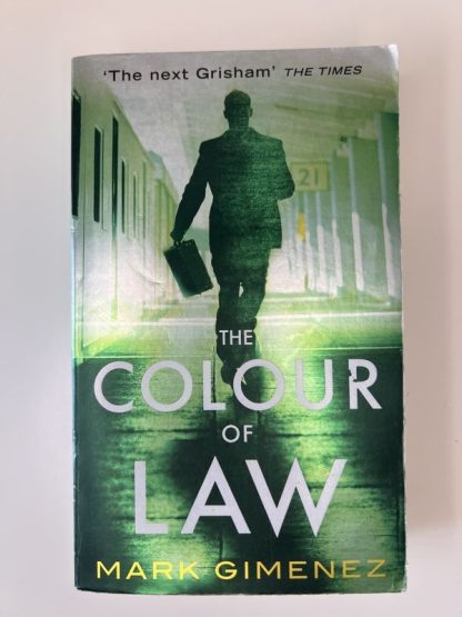 An image of the book The Colour of Law by Mark Gimenez