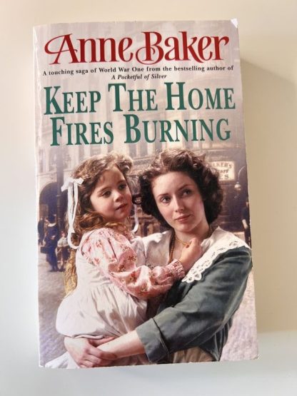 An image of the book Keep the Home Fires Burning by Anne Baker