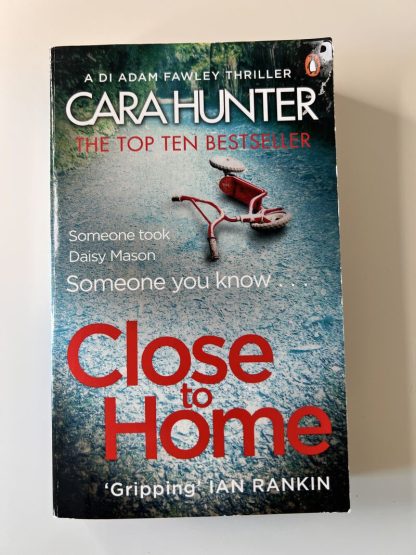 An image of the book Close to Home by Cara Hunter